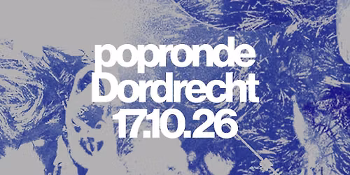 Popronde Dordrecht — muziek in Dordrecht