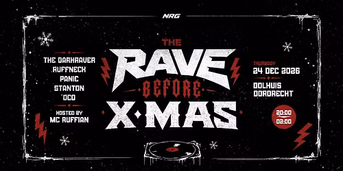 RAVE Before X-MAS [donderdag 24 december 2026] — Uitgaan in Dordrecht